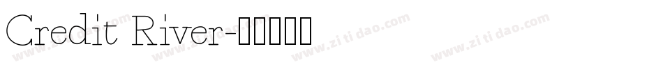 Credit River字体转换